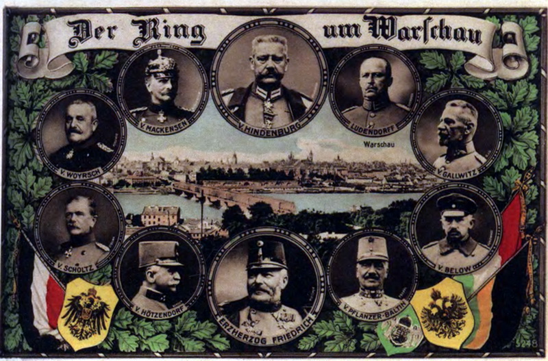 Немецкая открытка «Кольцо вокруг Варшавы» с изображением полководцев - участников боевых действий на территории Польши в 1914 г.