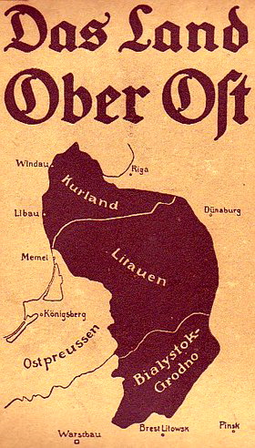 Ober Ost — территории, находившейся в подчинении Верховного командования всеми германскими вооружёнными силами на Востоке, руководства германскими войсками на Восточном фронте во время Первой мировой войны